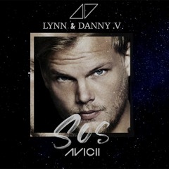 Avicii Feat. Aloe Blacc - SOS (Remix By Lynn & Danny V)