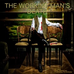 THE WORKING MAN'S DEATH  [49 Fables]