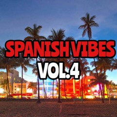 DJ Sage - Spansih Vibes Vol.4