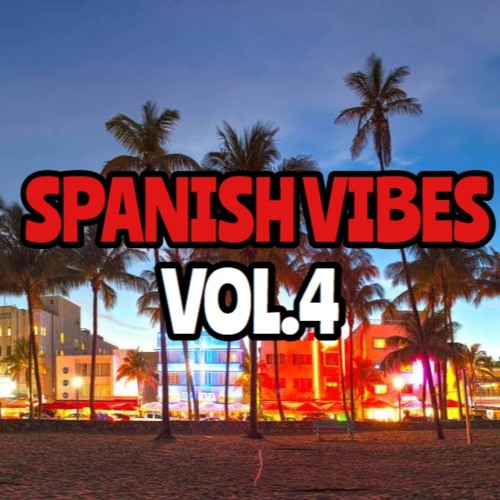 DJ Sage - Spansih Vibes Vol.4