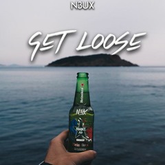 N3UX - Get Loose