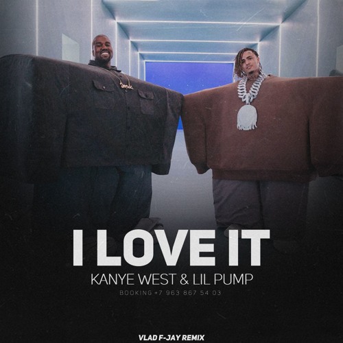 Stream Kanye West & Lil Pump - I love it (Vladimir Cauchemar Remix) by  Senne Frans | Listen online for free on SoundCloud