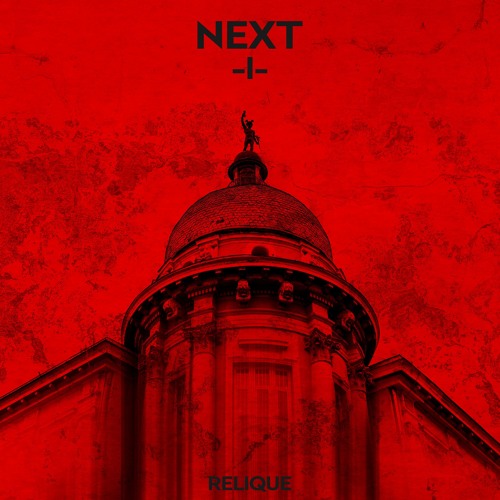 Relique - Next #1