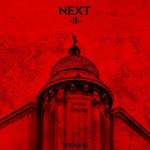 Relique - Next #2