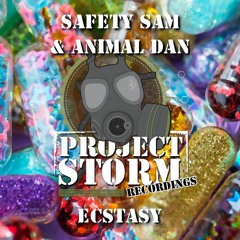 PSRRE030 - Safety Sam & Animal Dan -  Ecstasy **Out Now**