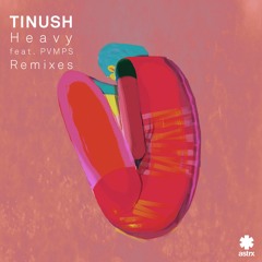 Premiere: Tinush - Heavy Feat. PVMPS (Raumakustik Extended Remix) [Astrx]