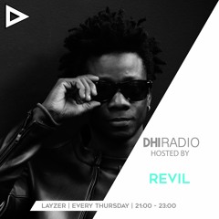 DHIRadio Hosted by Revil @LAYZER.NL # 19