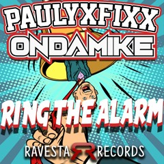 FIXX X ONDAMIKE - RING THE ALARM (EP) 2 Tracks