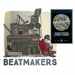 Beatmakers S2 (2/10) : Laurent Garnier