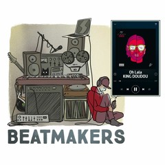 Beatmakers S2 (1/10) : King Doudou pour PNL