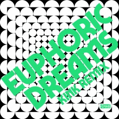 Krystal Klear - Euphoric Dreams (KiNK Remix Edit)