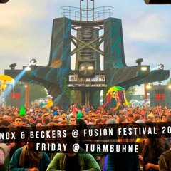 D-Nox & Beckers Fusion Festival 2019 Turmbuhne Dj Set