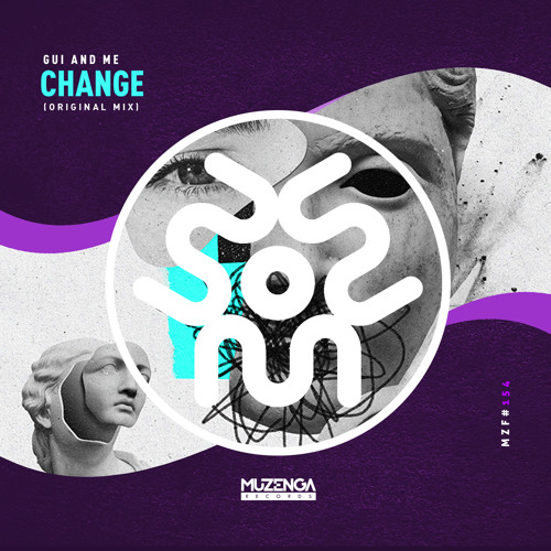 Gui and Me - Change (Original Mix) | FREE DOWNLOAD