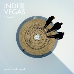 Round & Round (feat. Vanela)