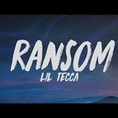 lil tecca-Ransom(Fast)
