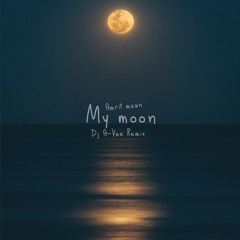 My moon - Amrit Maan(Dj A-Vee Remix)