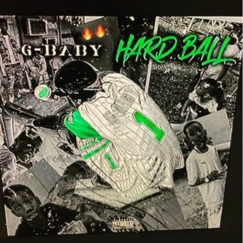 Did G-baby Die In Real Life Hardball Stream G-baby | Listen to G-Baby X Hard Ball playlist online for free