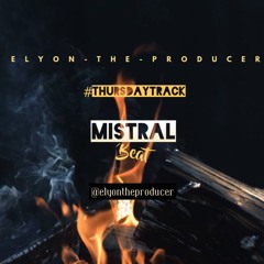 Mistral (Prod By Elyon)
