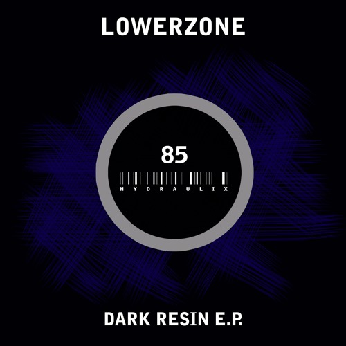 Lowerzone - Dark Resin (Original Mix)