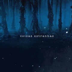 Coisas Estranhas