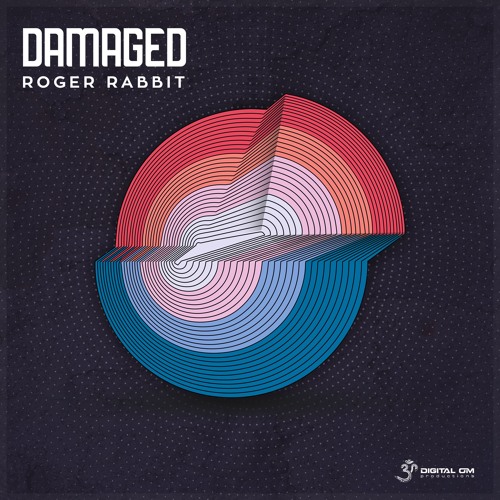 Roger Rabbit - Damaged | OUT NOW on Digital Om!