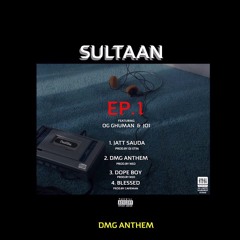 Sultaan - Jatt Sauda  - Ep.1