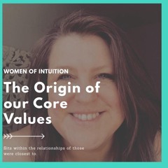 EP.05 - How the connections with those we're close to are Indicators of our strongest values.