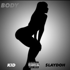 Body ft. $laydoh (prod. BeatDemons)