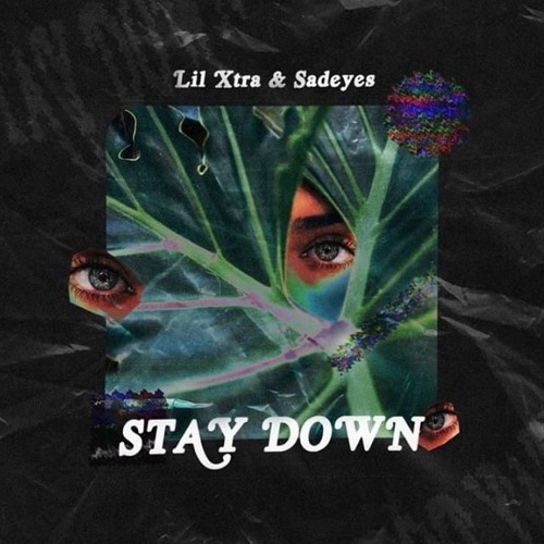 Stay Down feat. Sadeyes - Prod. Kado