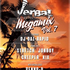 Verbal Networks Megamix Vol.7 Stretch Jonboy Kix Creeper With Guest Genno D   DJ Daz Rapid