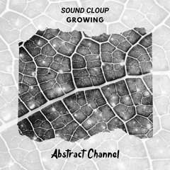 Sound Cloup - Growing