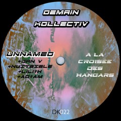 UNNAMED - A La Croisée Des Hangars †DK022†