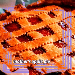 SU19 - mother's apple pie