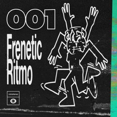 Ministereo 001 - Frenetic Ritmo - 333