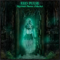 Nightwish - Nemo - Red Pulse   Tribute  | FREEDL |
