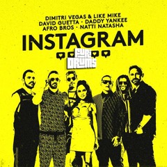 Daddy Yankee, Natti Natasha, David Guetta, Dimitri Vegas –📷 Instagram 📷  FUri DRUMS RMX FREE