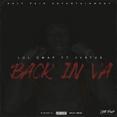 Back In VA (Lil Gwap feat. Jvstus )