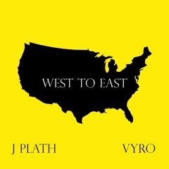 West To East prod. by VYRO