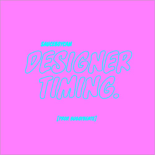 Designer Timing [prod. BuggyBeats]