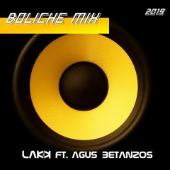 BOLICHE MIX 7 Ft. Agus Betanzos