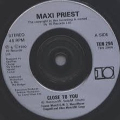Maxi Priest - Close to You (Revah Brothers Remix)