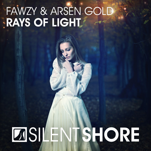 SSR358 : FAWZY & Arsen Gold - Rays Of Light [OUT NOW]