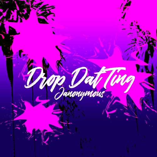 Drop That Ting