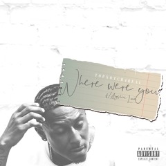 Where Were You (feat. Ayshia Love)