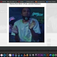 I Wanna Rich Bitch (Prod. JermOnTheKeys)