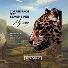 Coffee Face - My Way (M.a.o.s. Beats Remix)