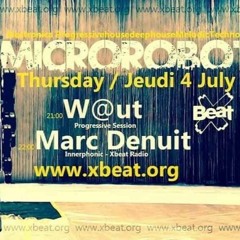 Microrobots Dj W@ut & Marc Denuit July 2019 Xbeat Radio Show