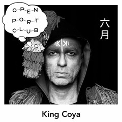 OPEN PORT CLUB Mix Series - King Coya