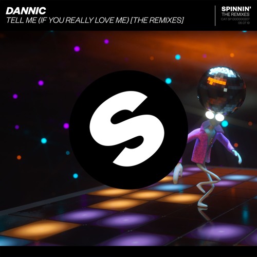 Dannic - Tell Me (If You Really Love Me) [Thomas Newson Remix] [OUT NOW]
