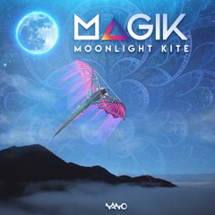 Magik - Moonlight Kite ...NOW OUT!!
